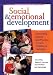 Social & Emotional Development: Connecting Science and Practice in Early Childhood Settings