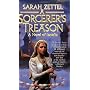 A Sorcerer's Treason (Isavalta, Book 1) by Sarah Zettel