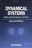 Dynamical Systems: Stability, Symbolic Dynamics, and Chaos (Studies in Advanced Mathematics)