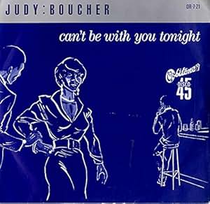Judy Boucher - Cant Be With You Tonight Vinyl, LP, Album