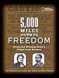 5,000 Miles to Freedom