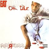 Ras Kass -  Eat or Die