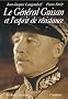 Le g�n�ral Guisan et l'esprit de r�sistance