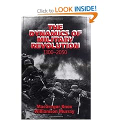 The Dynamics of Military Revolution, 1300-2050