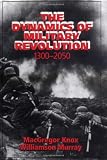 Buy : The Dynamics of Military Revolution, 1300-2050
