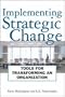 Implementing Strategic Change