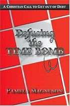 Defusing the Time Bomb: A Christian Call to Get Out of Debt