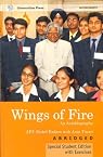 Wings of Fire: An Autobiography (Abridged, Special Student Edition with Exercises)