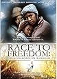 Race to Freedom: The Underground Railroad