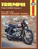 Triumph Trident and BSA Rocket 3 Owners Workshop Manual, No. 136: '69-'75