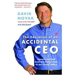 The Education of an Accidental CEO: Lessons Learned from the Trailer Park to the Corner Office