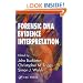 Forensic DNA Evidence Interpretation