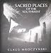 Books : Sacred Places of the Southwest