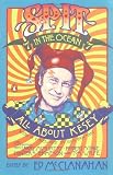 Spit in the Ocean, No. 7: All About Ken Kesey