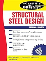 Schaum's Outline of Structural Steel Design Schaum's Outline of Structural Steel Design
