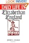 Daily Life in Elizabethan England (The Greenwood Press Daily Life Through History Series)