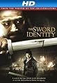 The Sword Identity [HD]