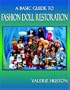 A Basic Guide to Fashion Doll Restoration