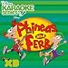 Search : Disney Karaoke: Phineas & Ferb