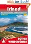 Irland: 50 Touren zwischen Donegal und Kerry, Wicklow und Connemara. Die sch�nsten K�sten- und Bergwanderungen