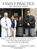 FAMILY PRACTICE - The Original Series