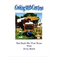Cooking With Cast Iron-Outback Ole West Texas by 