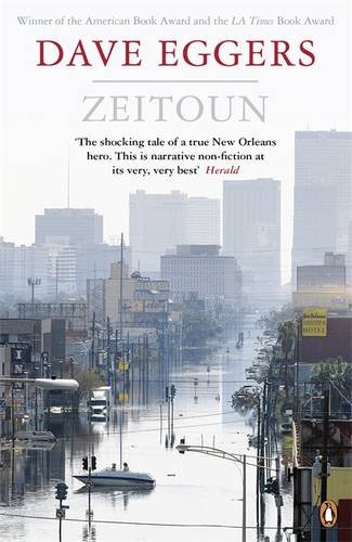 Zeitoun. Dave Eggers Zeitoun. Dave Eggers