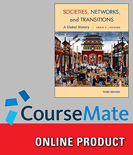 CourseMate for Lockard's Societies, Networks, and Transitions: A Global History, 3rd Edition