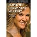 I Love My Permanent Makeup
