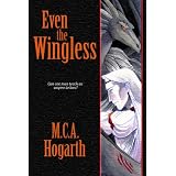 Even the Wingless