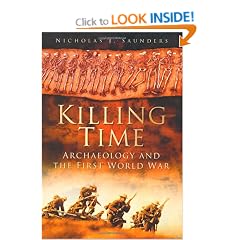 Killing Time: Archaeology and the First World War