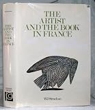 The artist and the book in France : the 20th century 'livre d'artiste'