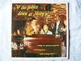 LEE GOTCHS IVY BARFLIES To The Tables Down At Morys