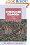 Cherokee Dragon: A Novel (Robert J. Conley's Real People Series)