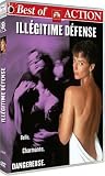 DVD Ill�gitime D�fense, film DVD Ill�gitime D�fense