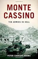 Monte Cassino: Ten Armies in Hell