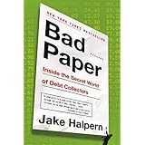 bad paper inside the secret world of debt collectors