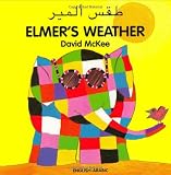 Elmers Weather (English-Arabic) (Elmer series)