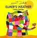 Elmer's Weather (English-Arabic) (Elmer series)