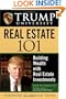 Trump University Real Estate 101: Building Wealth with Real Estate Investments
