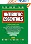 Antibiotic Essentials 2009