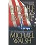 Hostile Intent