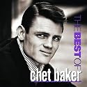 The Best Of Chet Baker