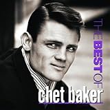 The Best Of Chet Baker
