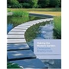Making the Modern Garden by  Christopher Bradley-Hole
