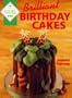 Brilliant Birthday Cakes (Kitchen Collection)