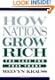 How Nations Grow Rich: The Case for Free Trade