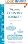 Weaving Country Baskets
