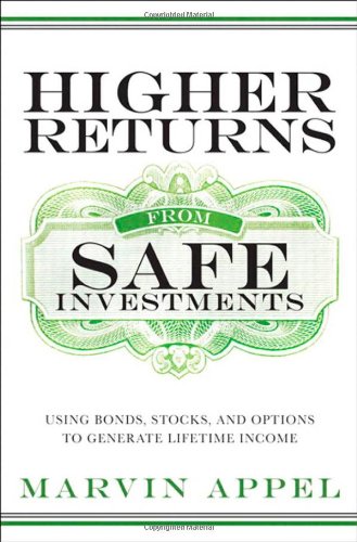 Higher Returns from Safe Investments: Using Bonds, 