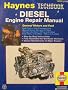 Haynes Diesel Tech Book Engine Repair Manual: General Motors & Ford